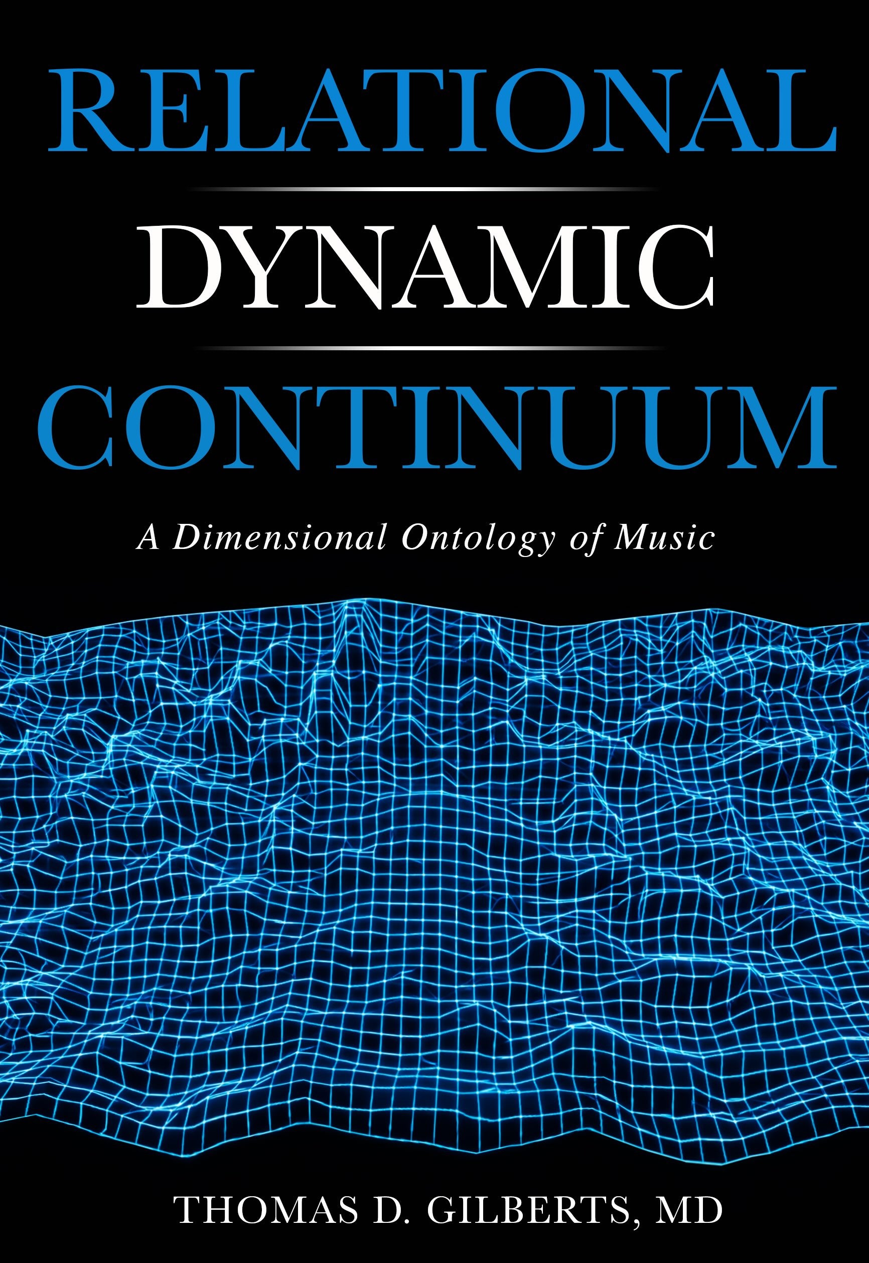 Relational Dynamic Continuum: A Dimensional Ontology of Music